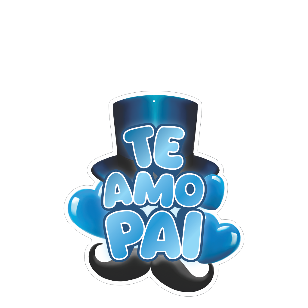 Decoração de Pendurar - Te Amo Pai - 1 un.