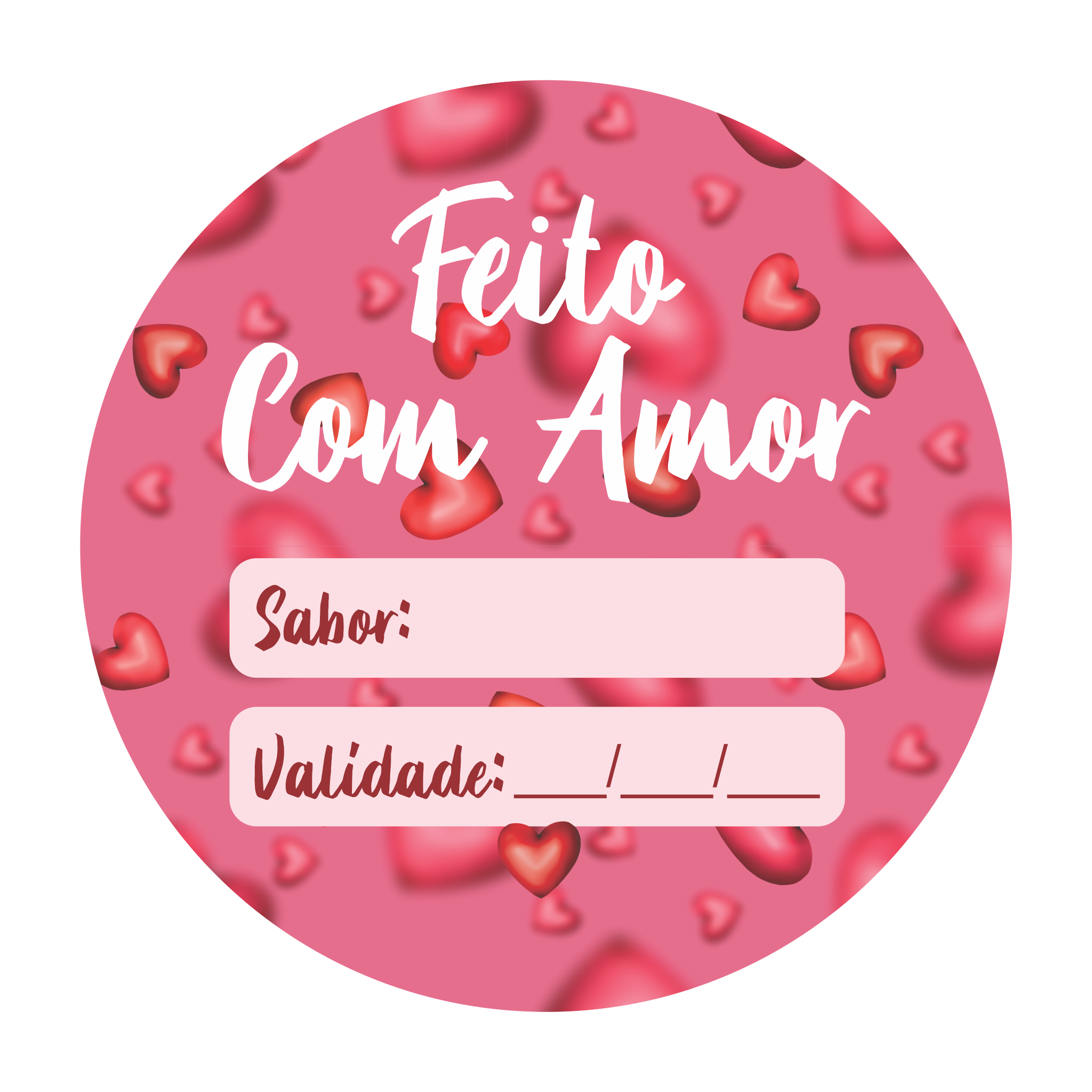 Adesivo Redondo Feito com Amor - Sabor e Validade