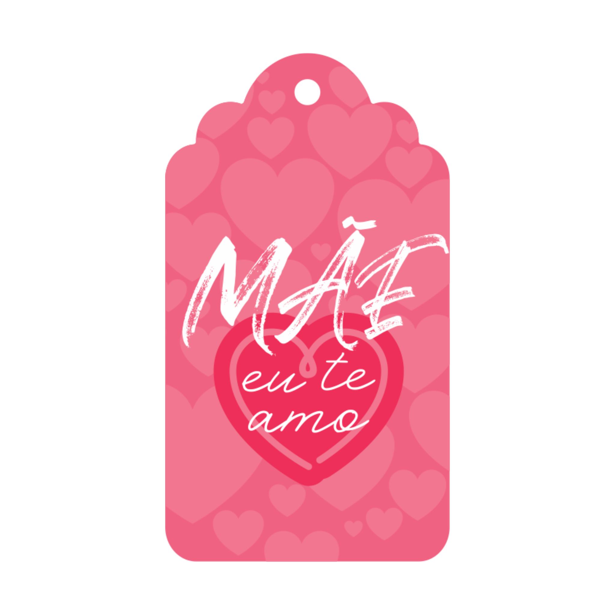 Tag Mãe Eu Te Amo